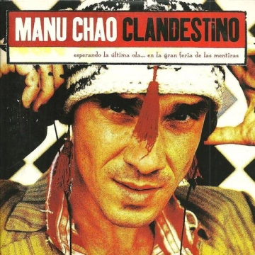 MANU CHAO - Clandestino (EP)